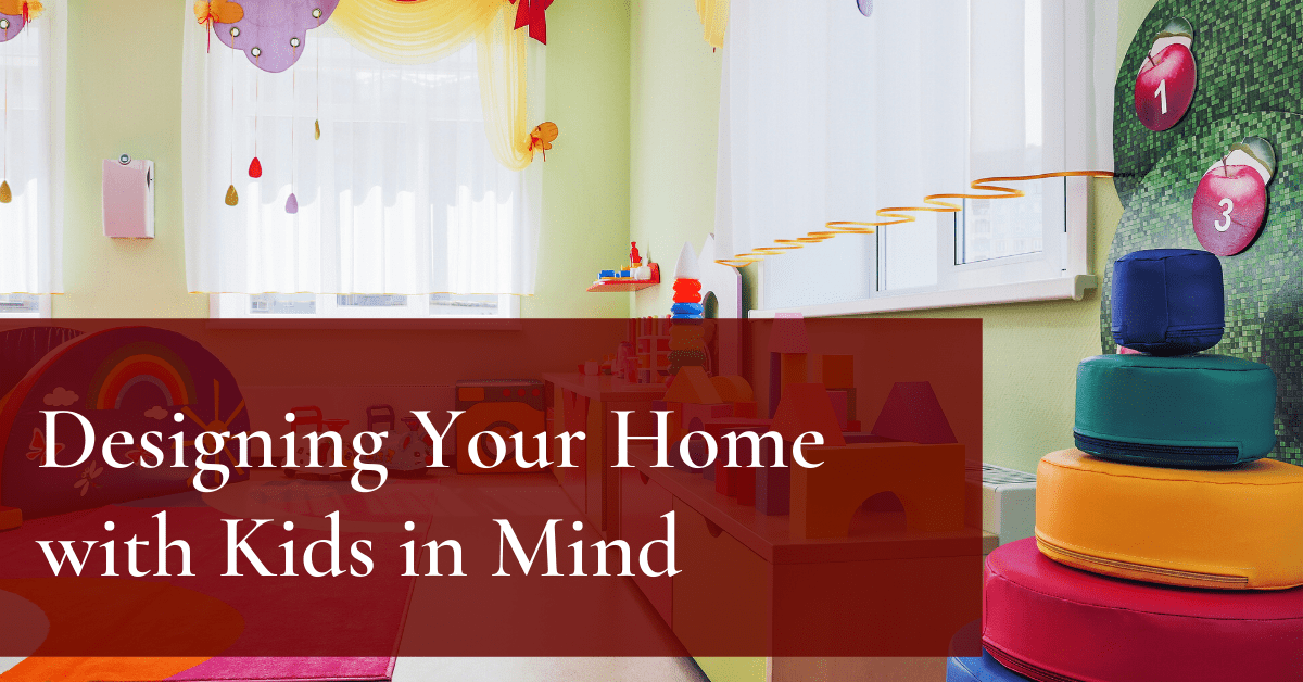 Kid-Friendly Design Ideas